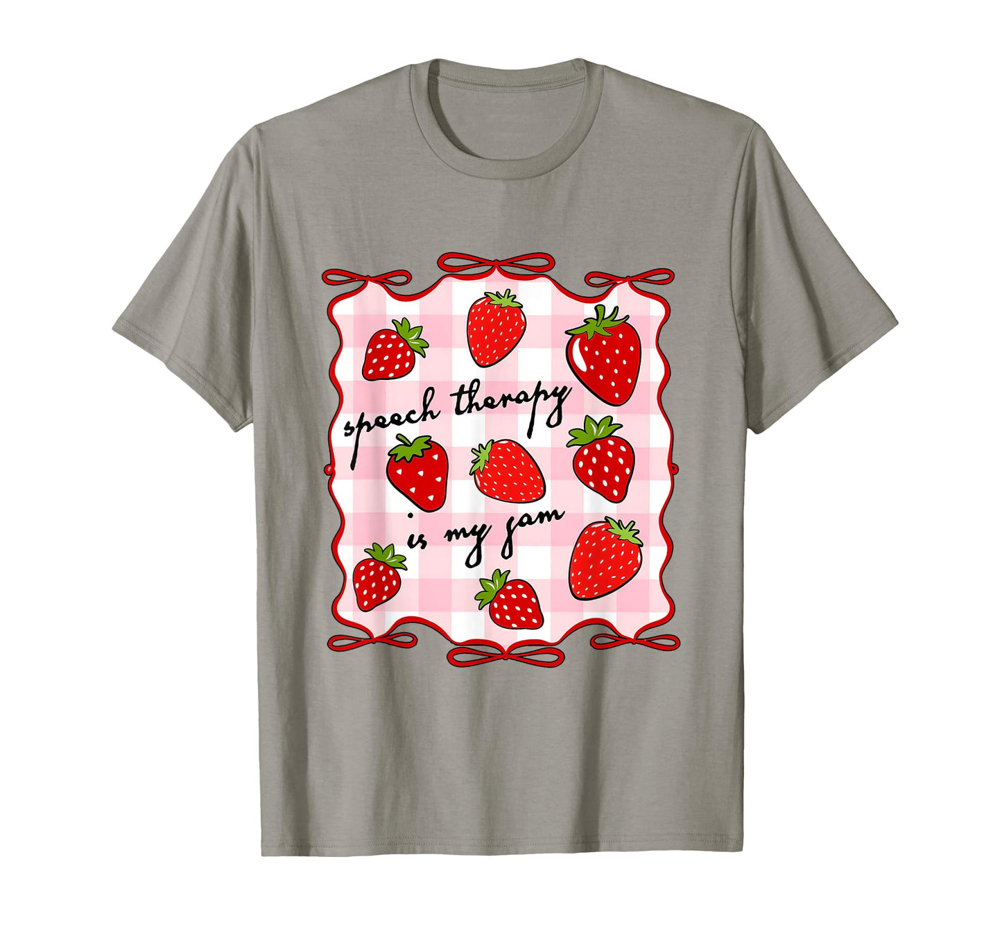 Strawberry Speech Therapy Is My Jam SLP Speech Pathologist T-Shirt