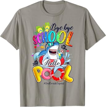 Bye Bye School Hello Shark Pool Summer Vibes #2ndGradeSquad T-Shirt