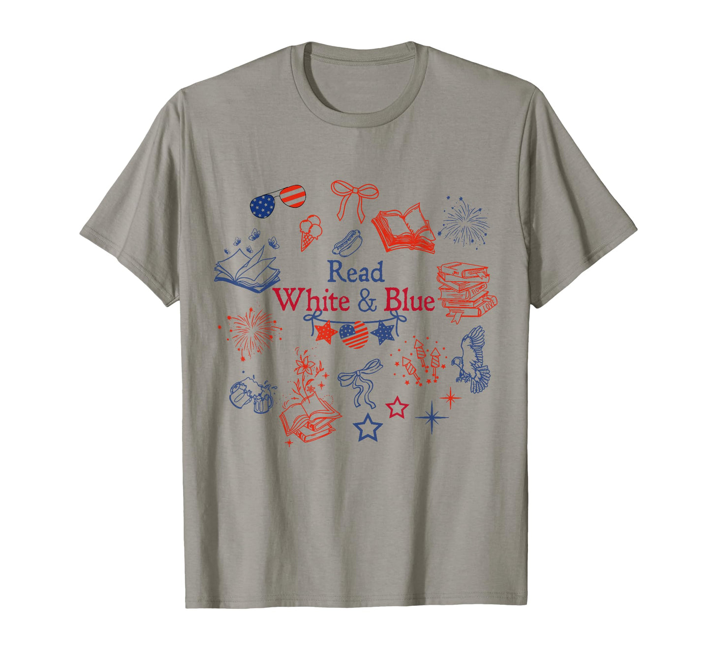Patriotic Bookish Read White And Blue Reader 4th Of July T-Shirt
