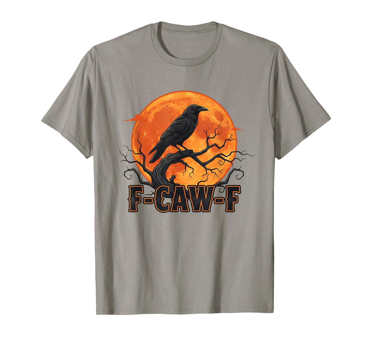 Funny Halloween Moon Black Crow F Caw F T-Shirt