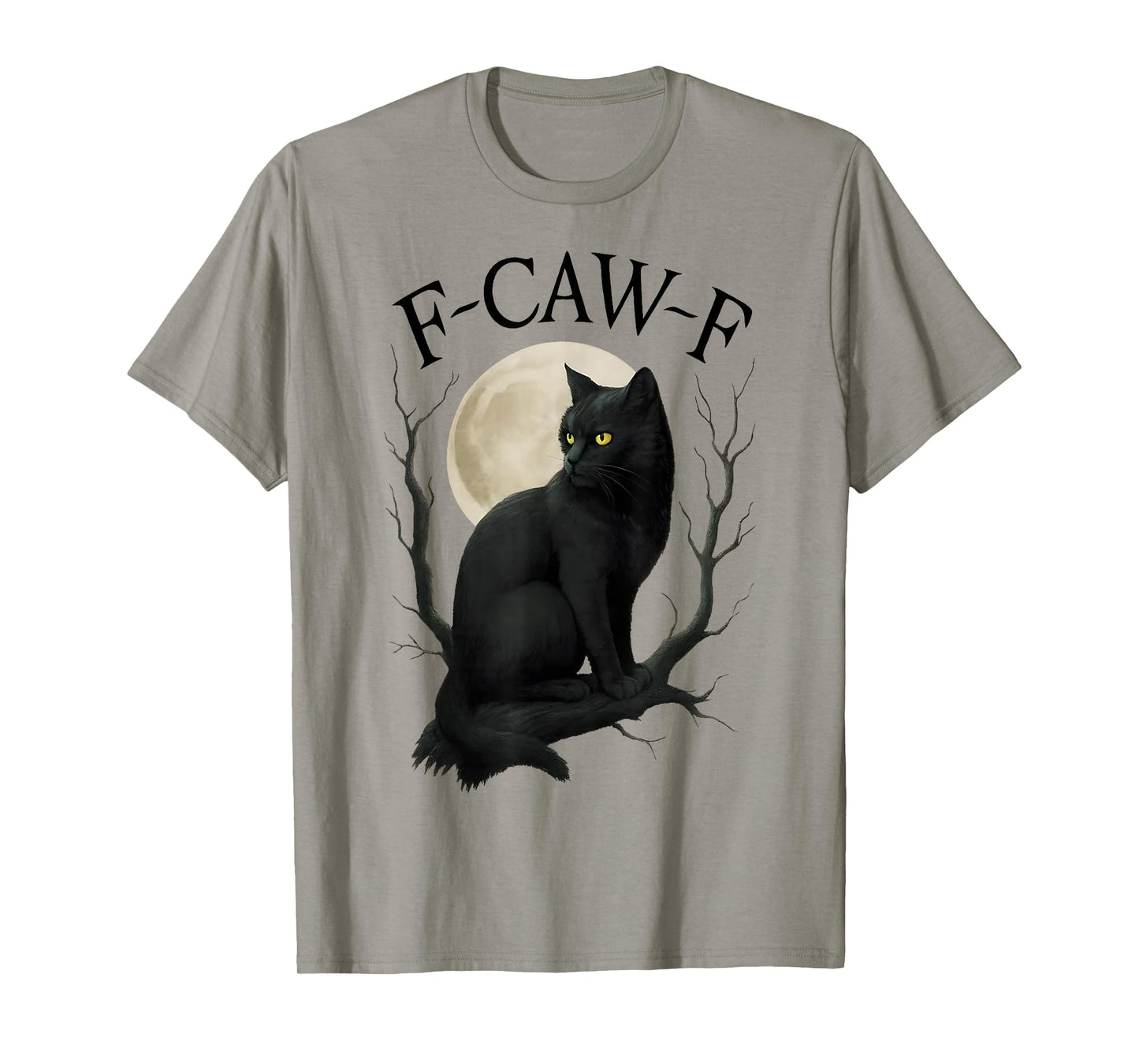 F Caw F Funny Black Cat Halloween Witchy Cat Spooky Season T-Shirt