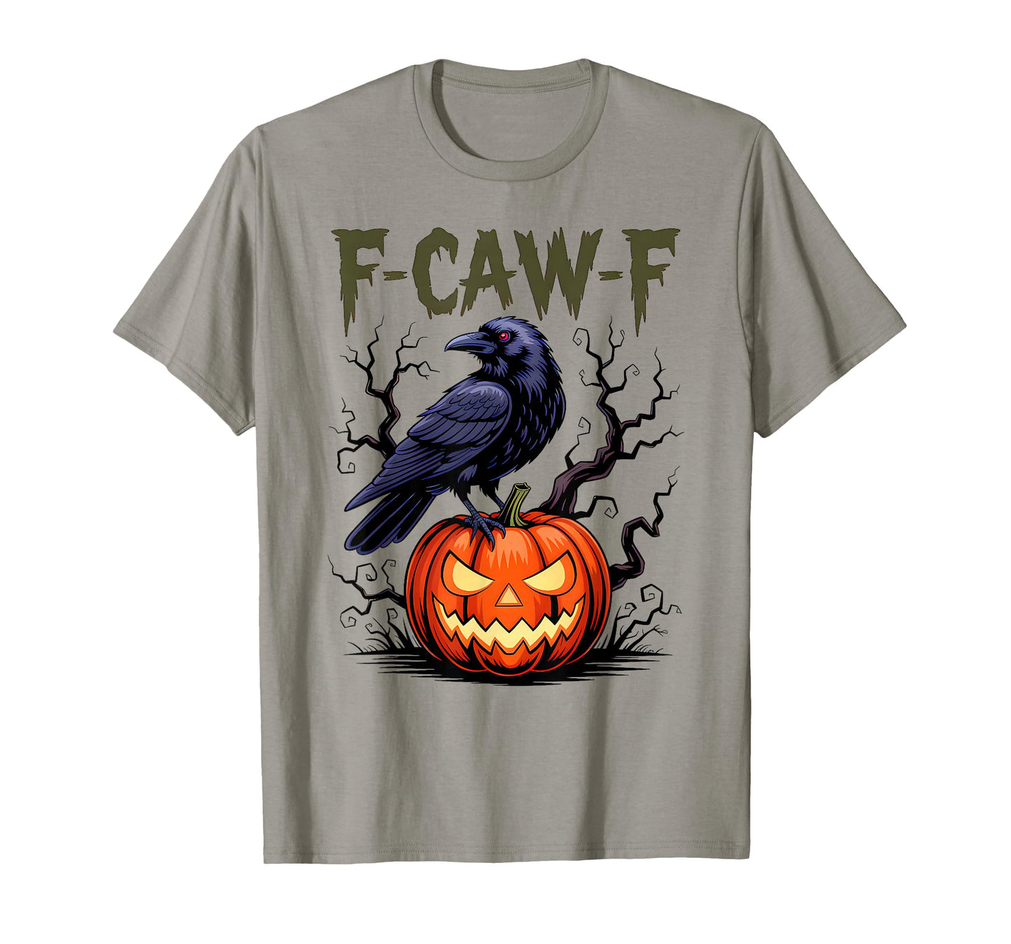 F-Caw-F Funny Quote Humor Meme Crow Halloween Costume T-Shirt