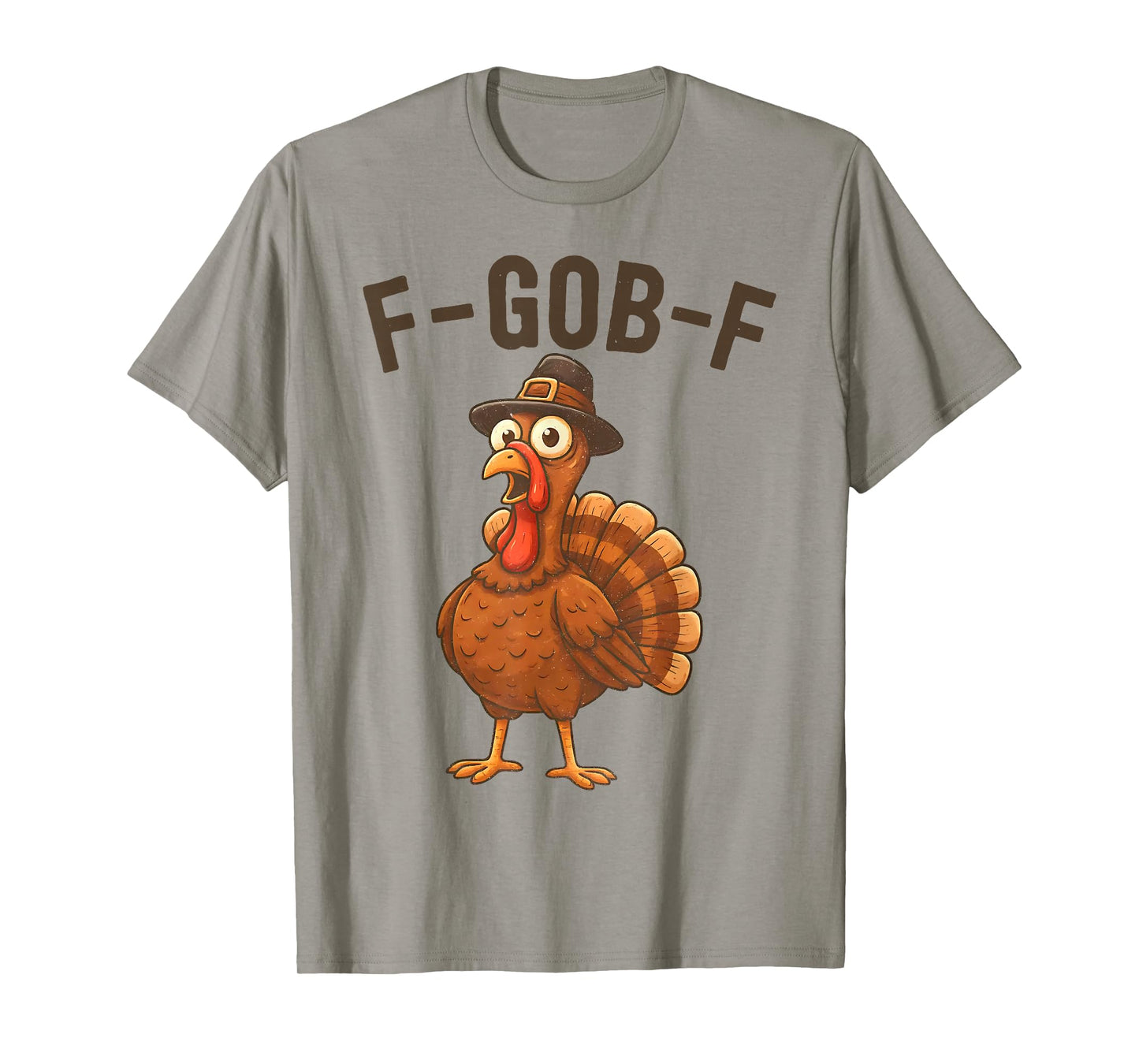 Funny F-GOB-F Turkey F-CAW-F Thanksgiving Bird Crow Chicken T-Shirt