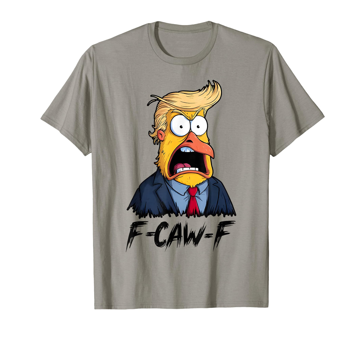 F-Caw-F Funny Trump Chicken Rooster Meme T-Shirt