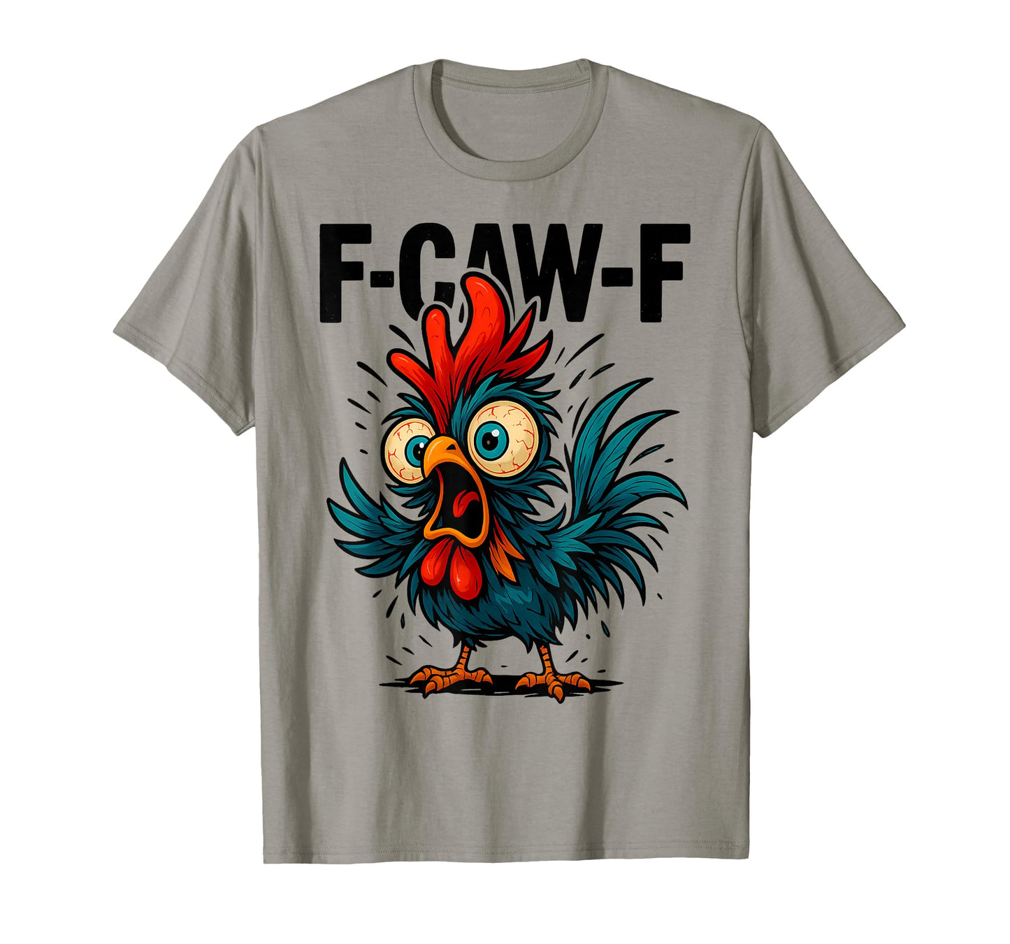 Retro F-Caw-F Funny Rooster Humor T-Shirt