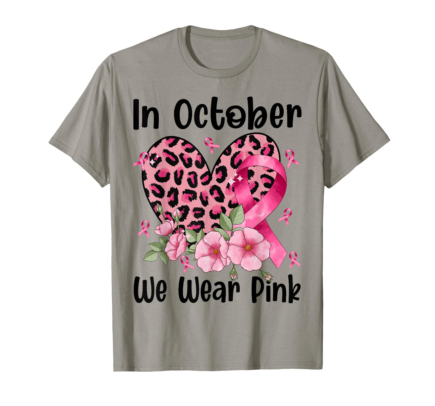 in October We Wear Pink Ribbon Heart Leopard Breast Cancer T-Shirt