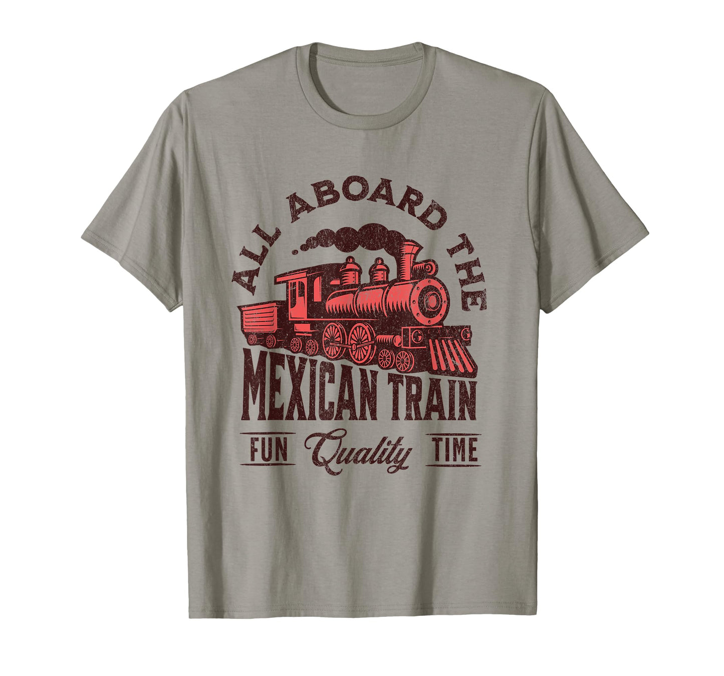 Mexican Train Dominoes All Aboard the Mexican Train Fun Time T-Shirt