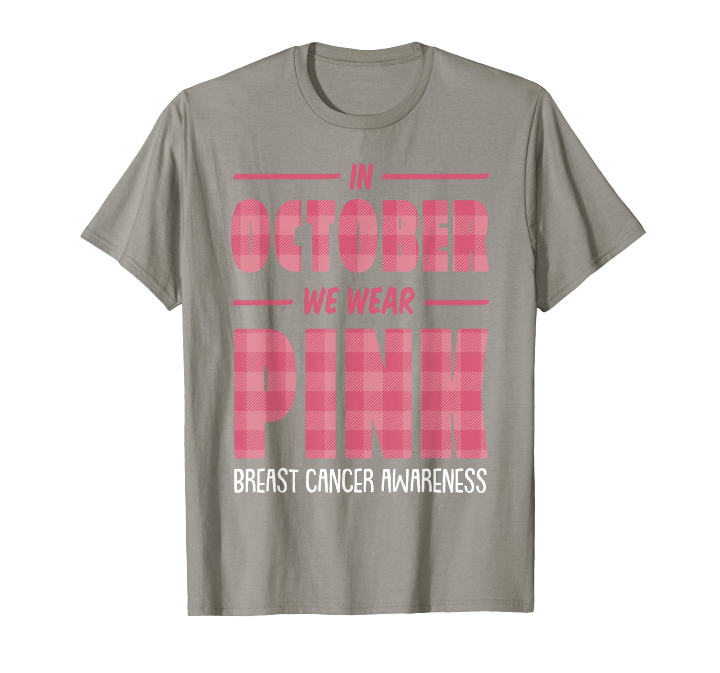 In October We Wear Pink Breast Cancer Awareness Pink Ribbon T-Shirt