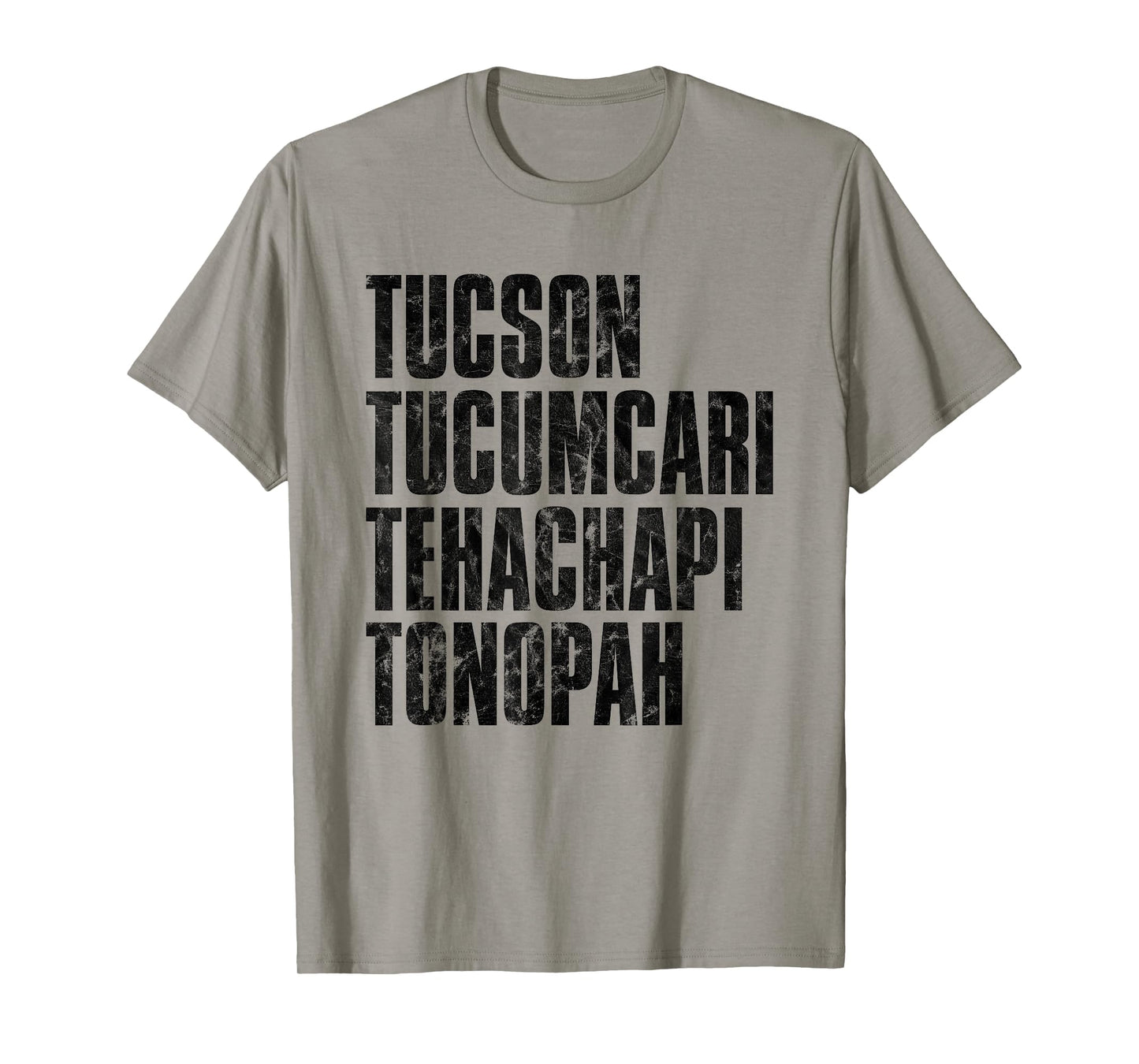 Tucson Tucumcari Tehachapi Tonapah Tourist T-Shirt - Grey, Unisex-Adults, Short Sleeve, T-Shirt, Printed Graphic