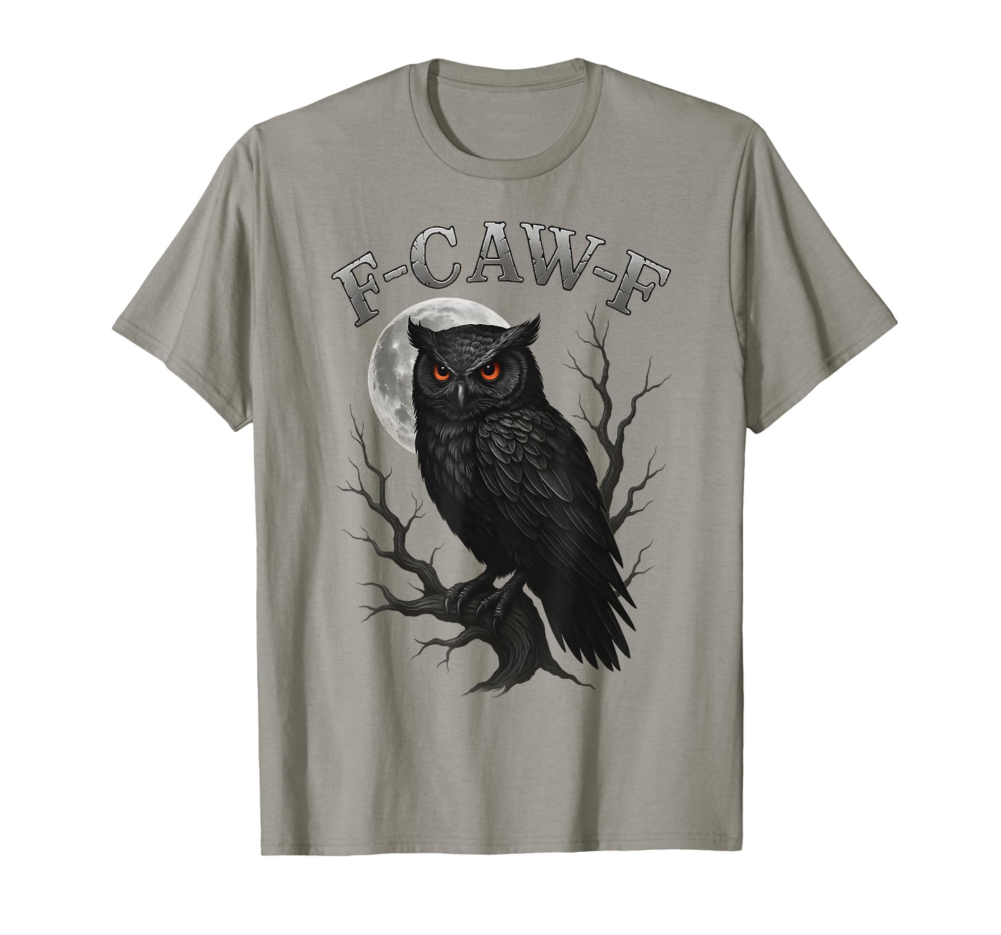 Funny F-Caw-F Black Owl Moon Gothic Adult FCAWF Owl Humor T-Shirt