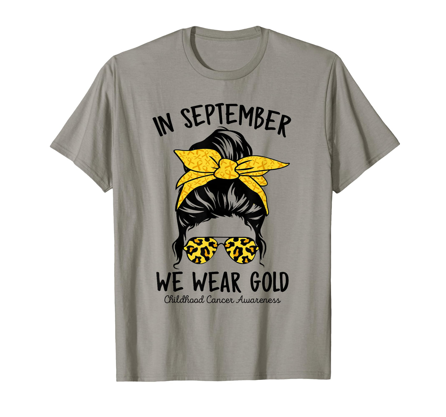 Women Childhood Cancer Awareness In September We Wear Gold T-Shirt
