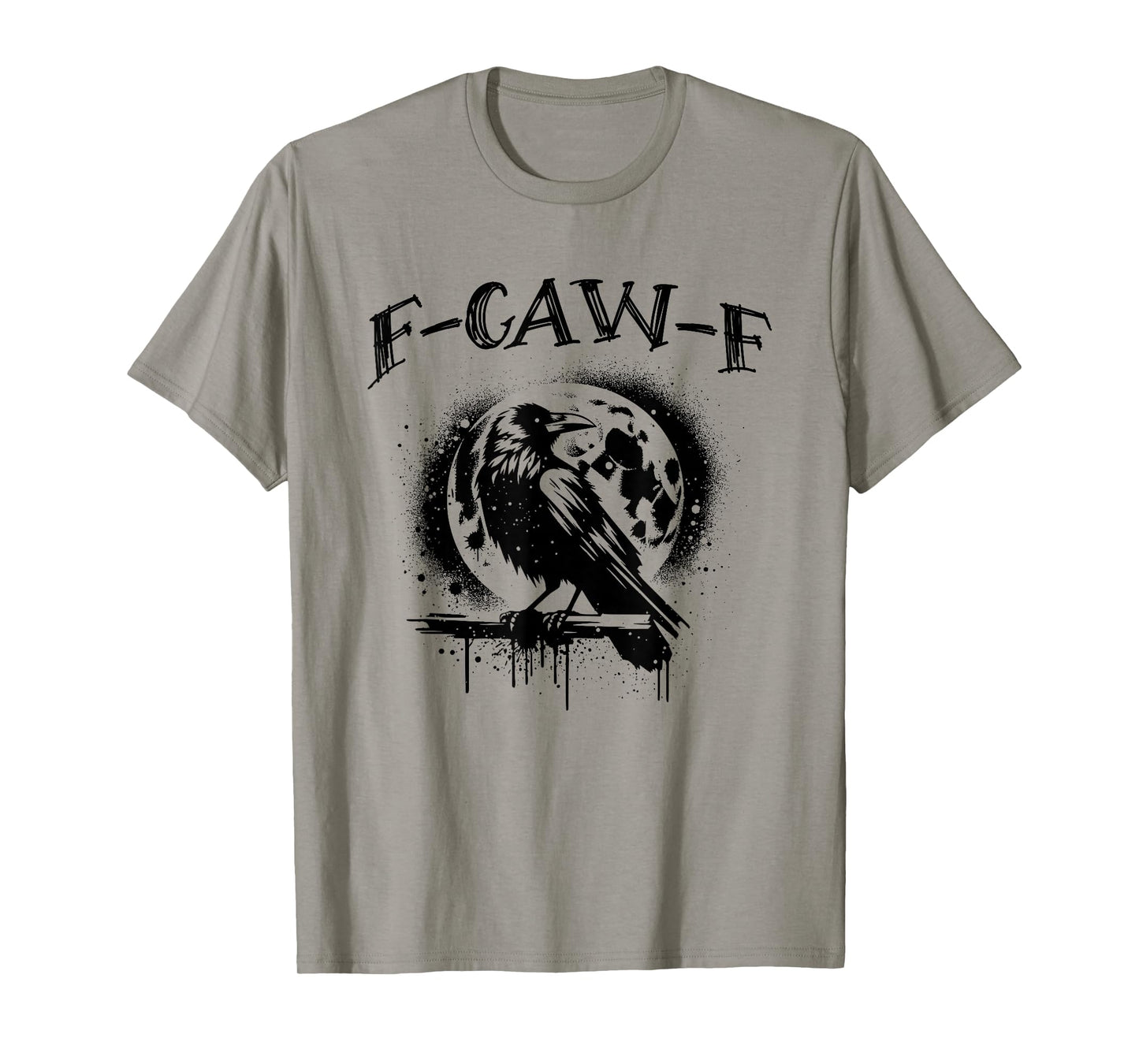 F-CAW-F Black Crow Full Moon Gothic Humor T-Shirt