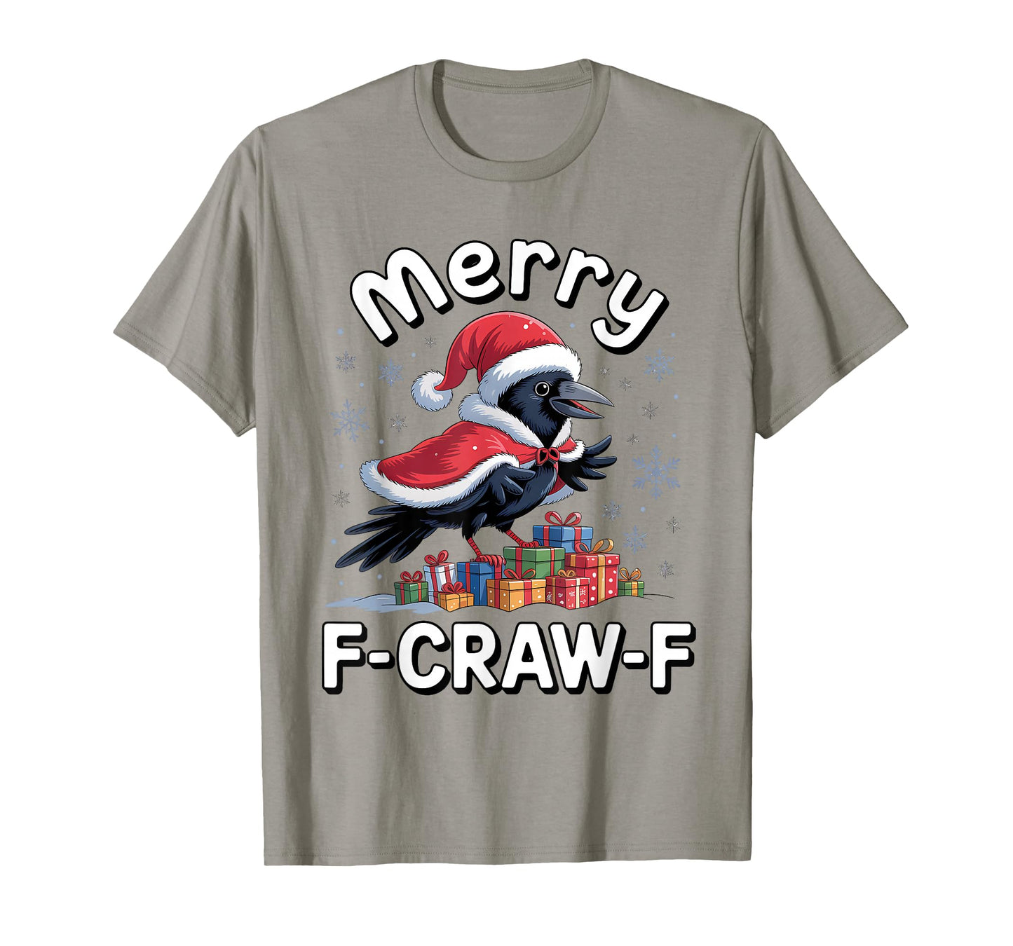 Merry F-Caw-F Crow Funny Christmas Black Raven Lover Xmas T-Shirt