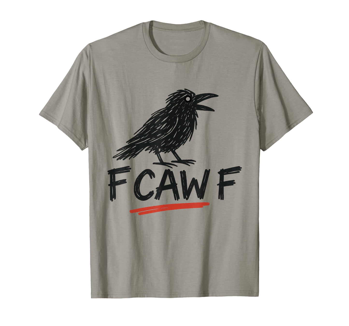 F-Caw-F Funny Crow Meme - Bird Illustration Humor T-Shirt
