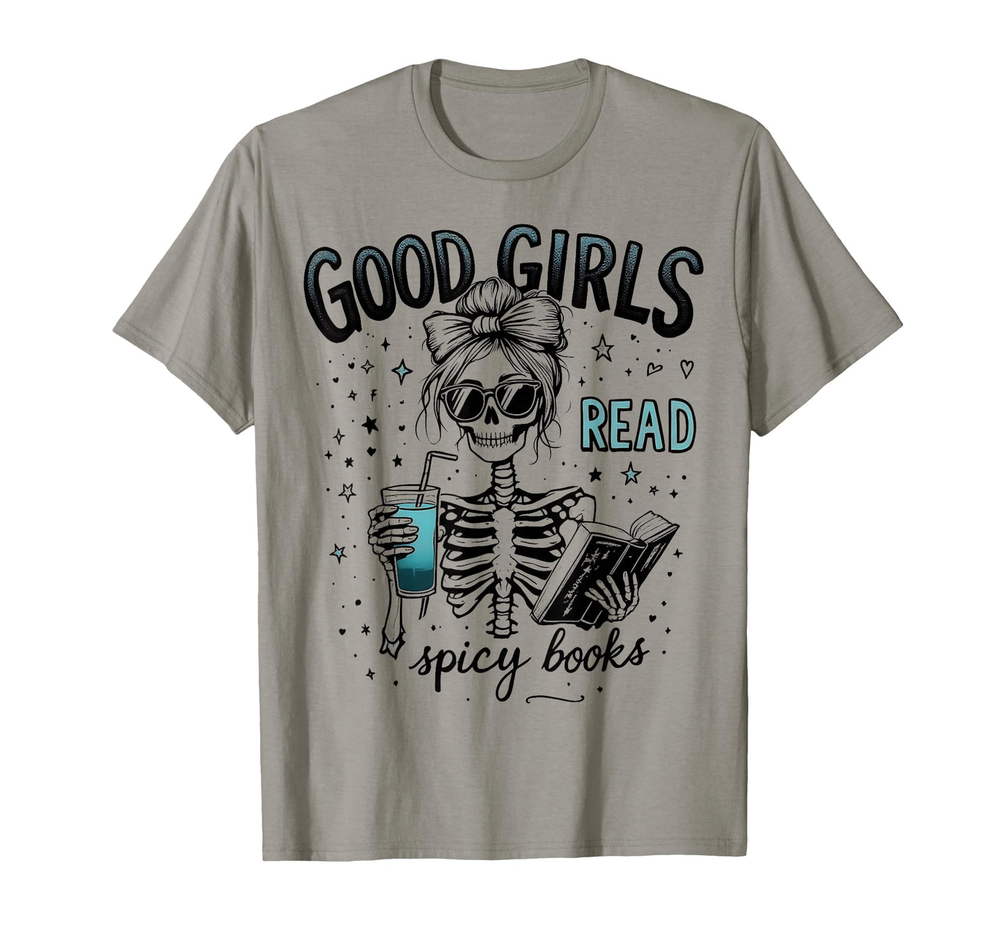 Funny Good Girls Read Spicy Books Gothic Skeleton Halloween T-Shirt