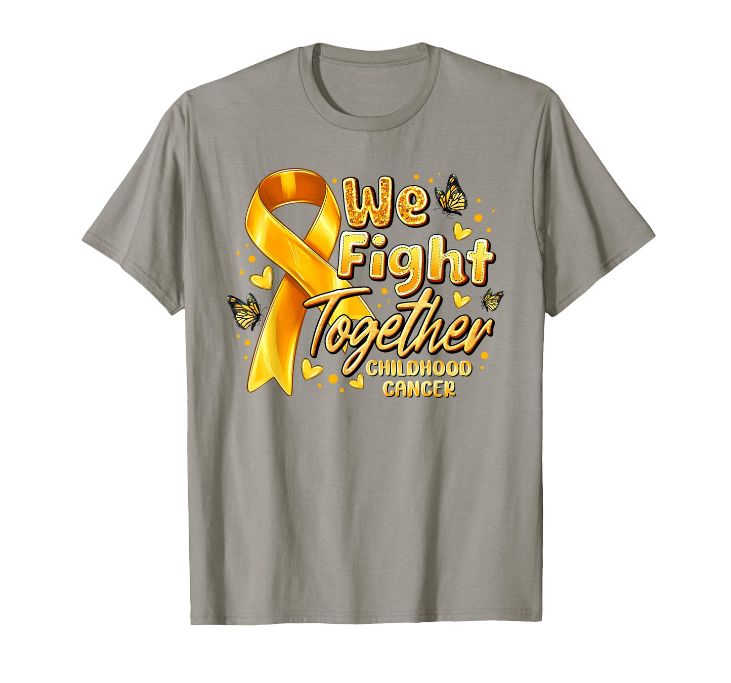 We Fight Together Childhood Cancer Awareness Gold Ribbon T-Shirt