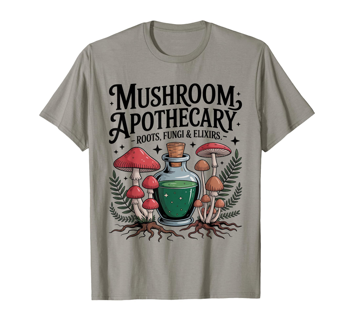 Mushroom Apothecary Roots Fungi Elixirs Witchy Botanical T-Shirt