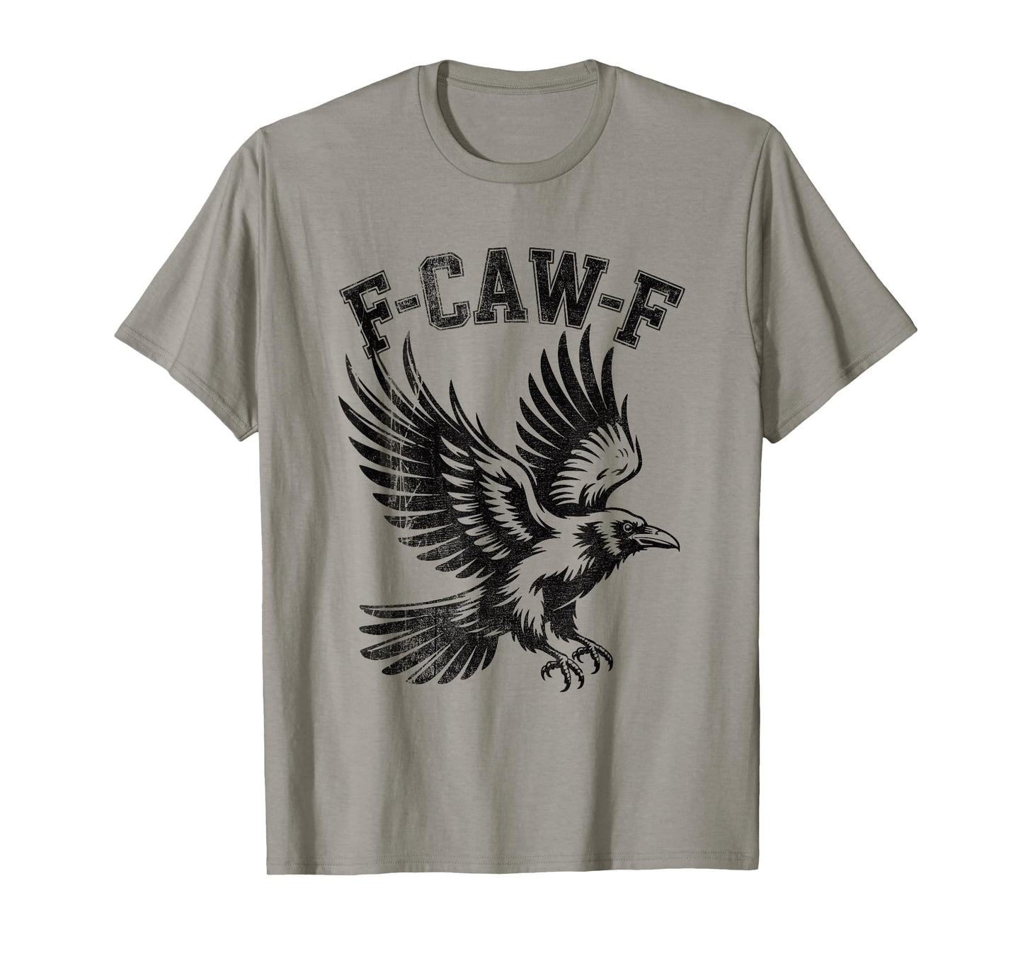 F-Caw-F Funny Crow Quote Meme Style 10 T-Shirt