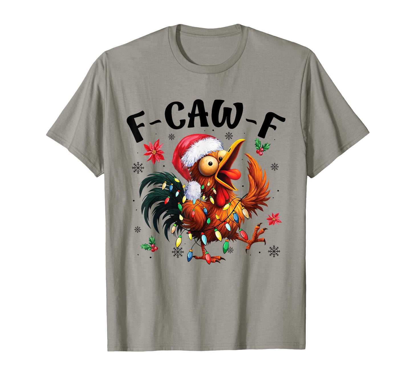 Chicken Humor F-Caw-F Funny Christmas Lights Santa Hat T-Shirt