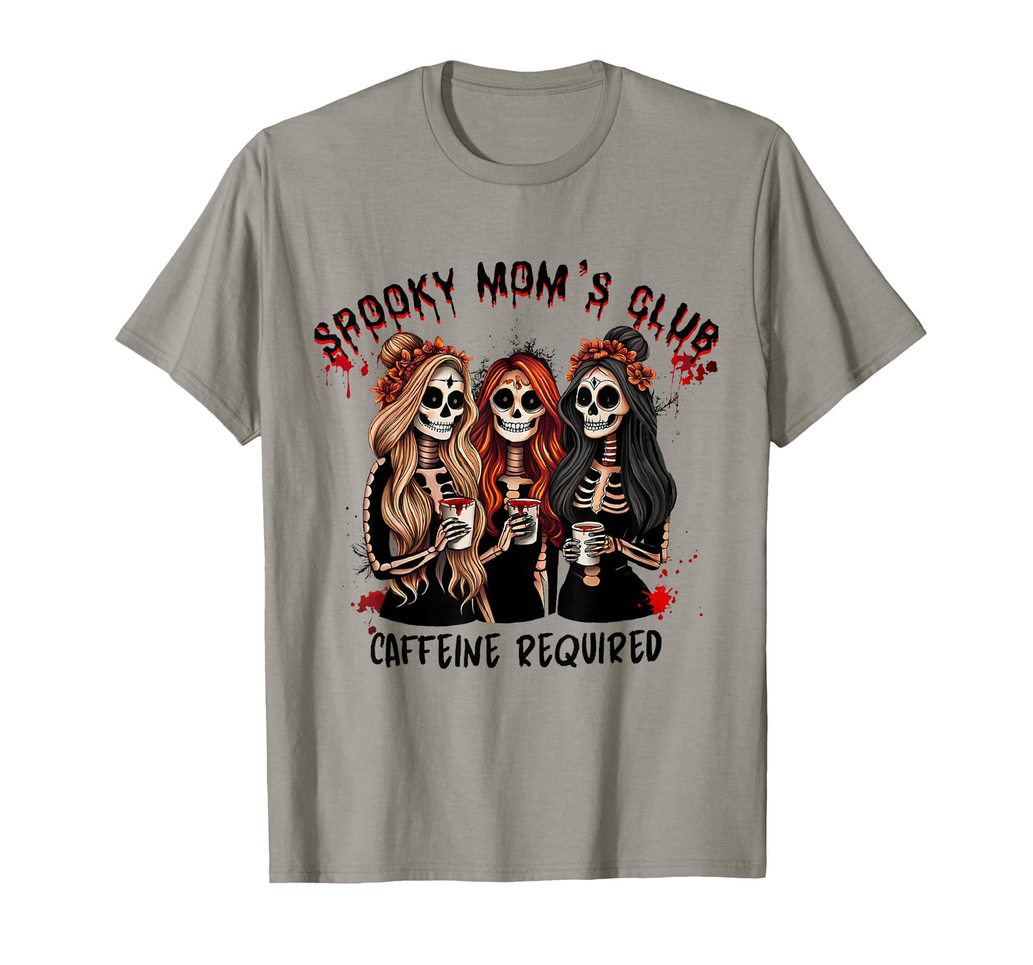 Spooky Mom's Club Caffeine Required for Moms Halloween Women T-Shirt