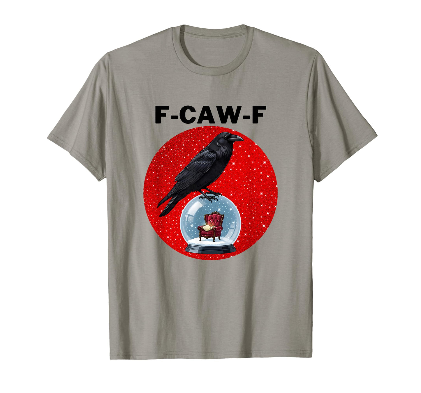 F-Caw-F Crow FCAWF Crow Christmas T-Shirt