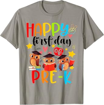 Cute Owls Happy First Day Of Pre-k Teachers Students Kids T-Shirt