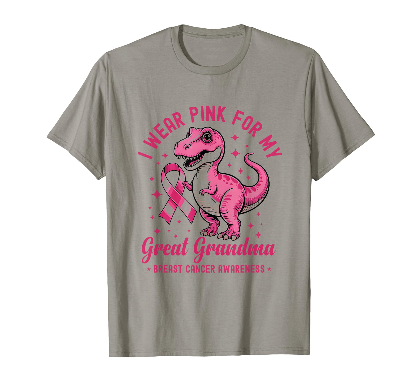 I Wear Pink for My Great Grandma Breast Cancer Awareness T-Shirt