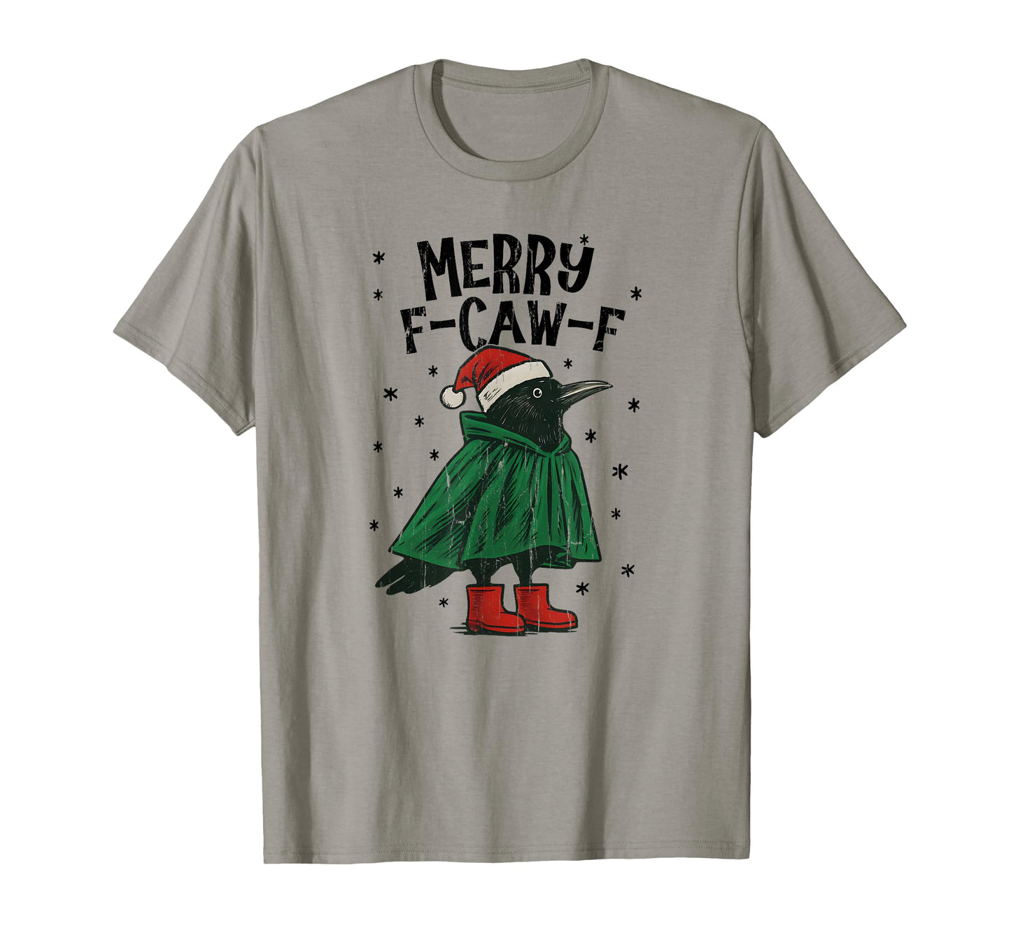 Merry F-Caw-F, Merry Christmas F-Caw-F T-Shirt