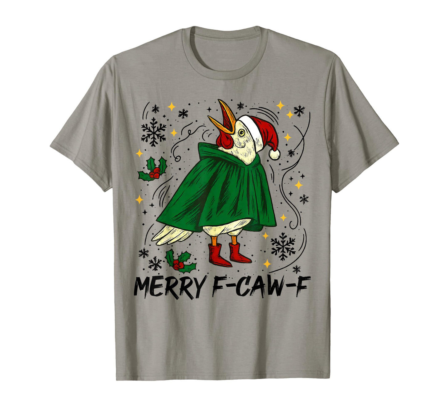 Merry F Caw F Christmas Funny Santa Raven Bird Men Women T-Shirt