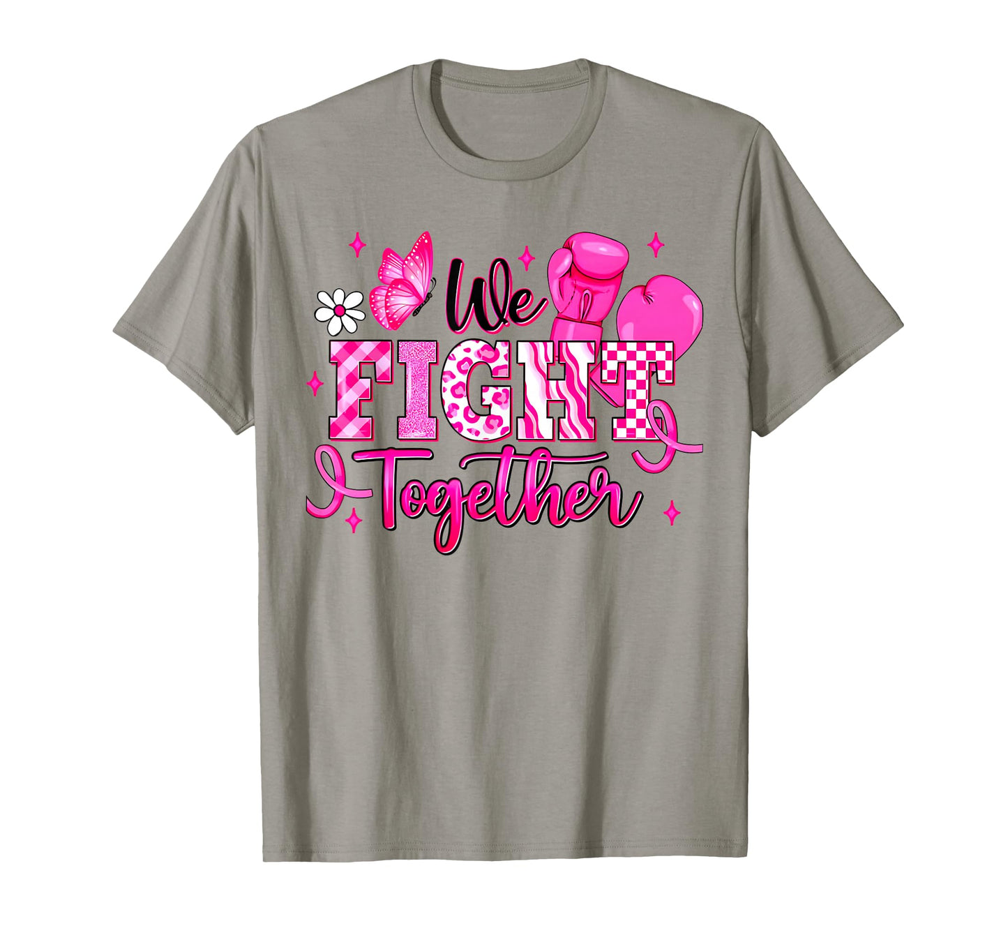 We Fight Together Breast Cancer Awareness Support Squad T-Shirt