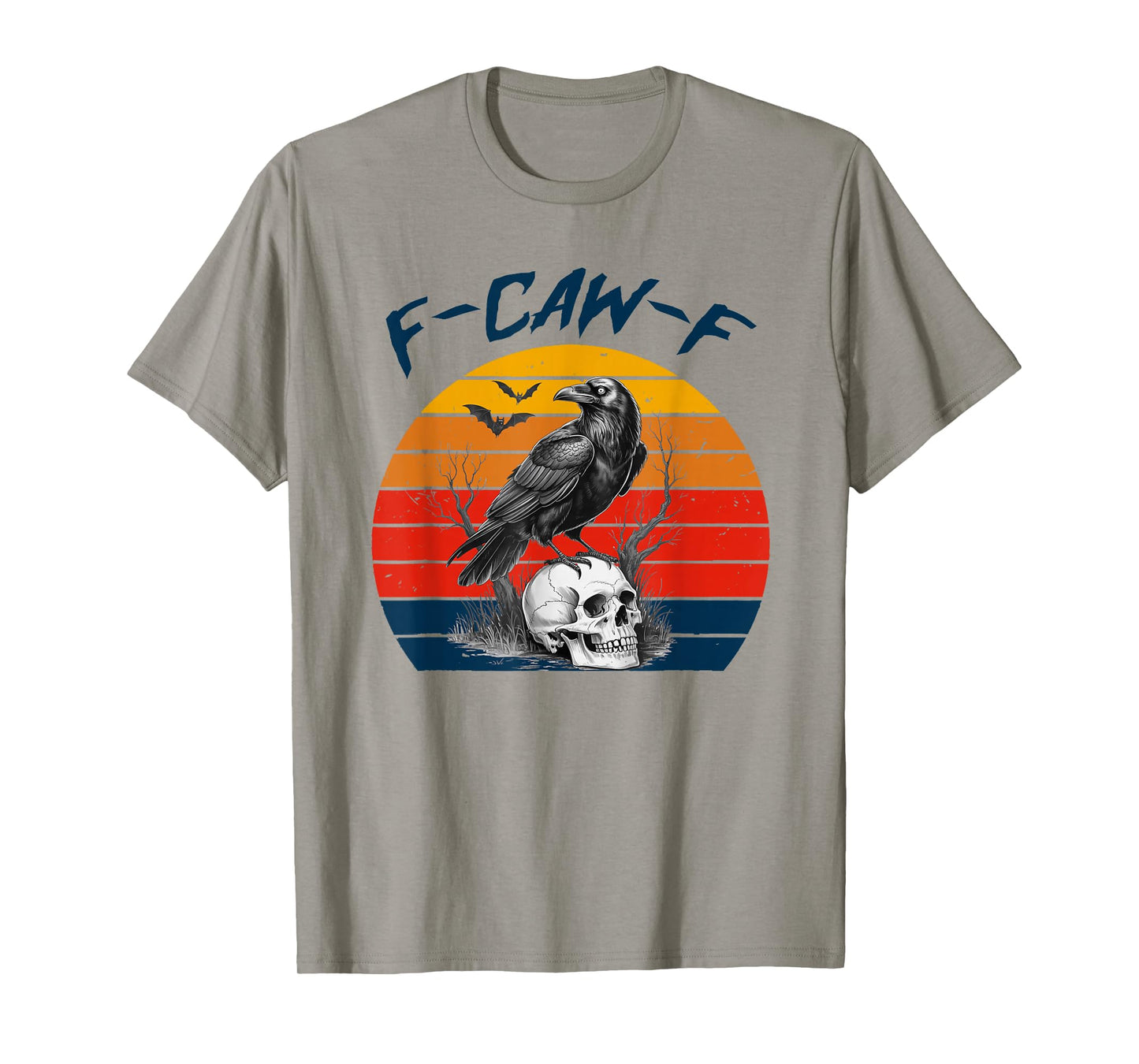 Halloween F Caw F Black Bird F-Caw-F Crow Women Men Vintage T-Shirt