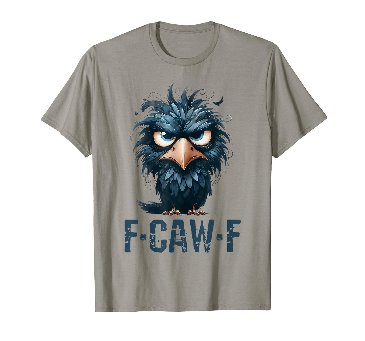 Halloween F Caw F Black Bird F-Caw-F Crow Women Men T-Shirt