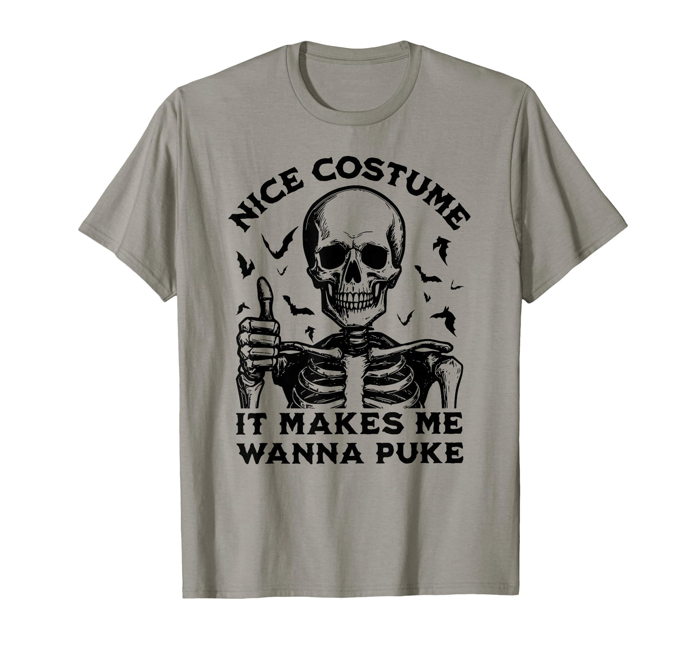 Nice Costume It Makes Me Wanna Puke Funny Halloween Skeleton T-Shirt