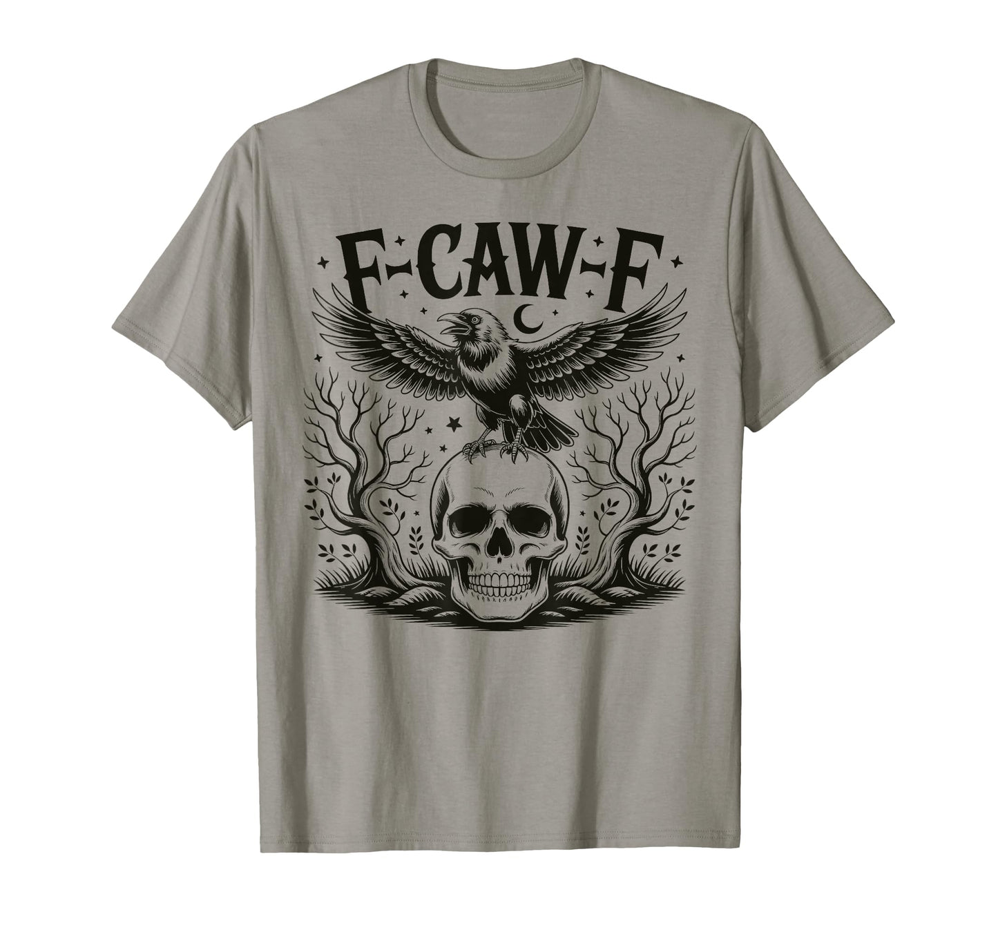 F-Caw-F Black Crow Black Bird Funny Crow F-Caw-F T-Shirt