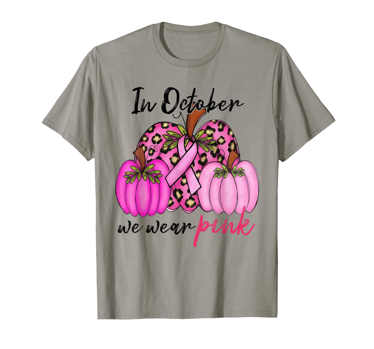 In October We Wear Pink Pumpkin Leopard Breast Cancer Womens T-Shirt