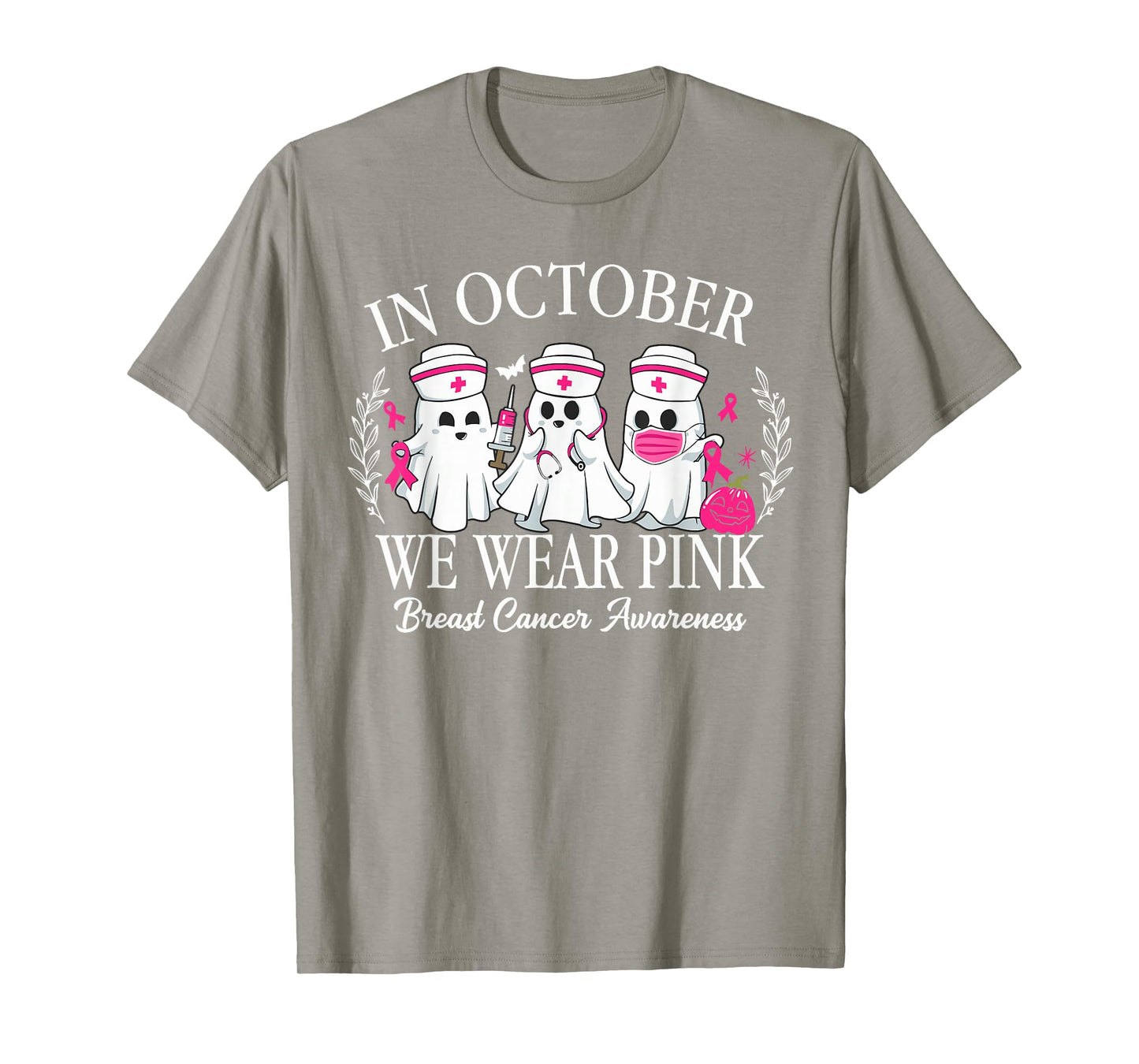 in October We Wear Pink Nurse Ghost Halloween Breast Cancer T-Shirt