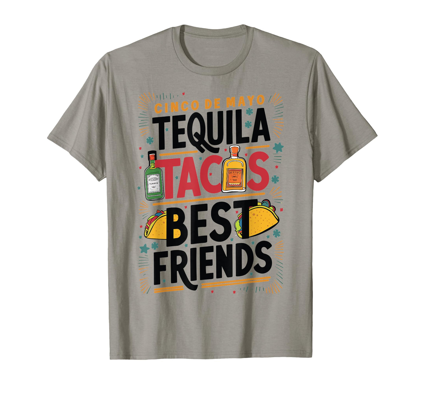 Tequila Tacos Best Friends Drinking Cinco De Mayo T-Shirt