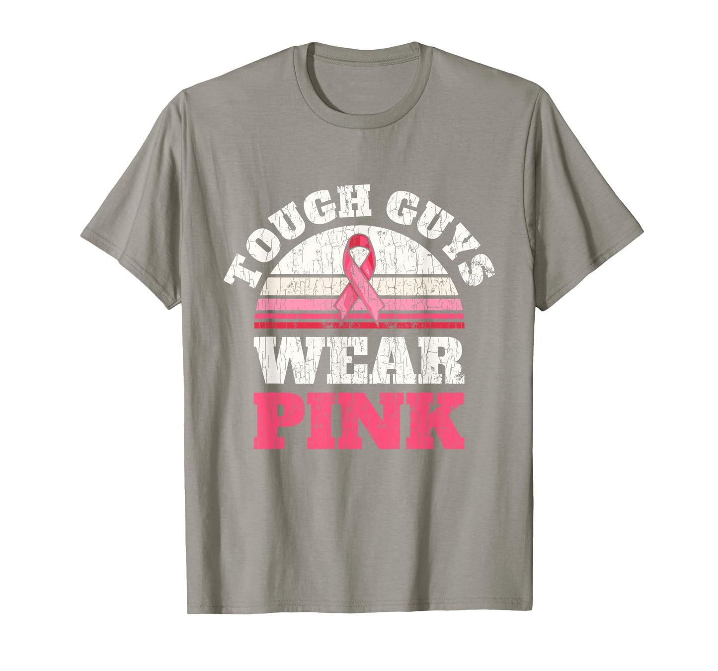 Breast Cancer Awareness Tough Guys Wear Pink T-Shirt