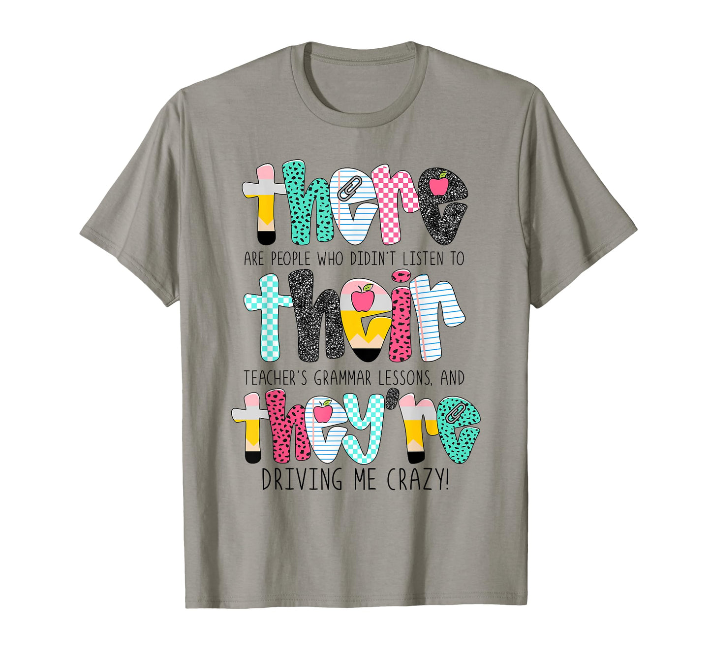 Their There They’re Back To School Grammar English Teacher T-Shirt