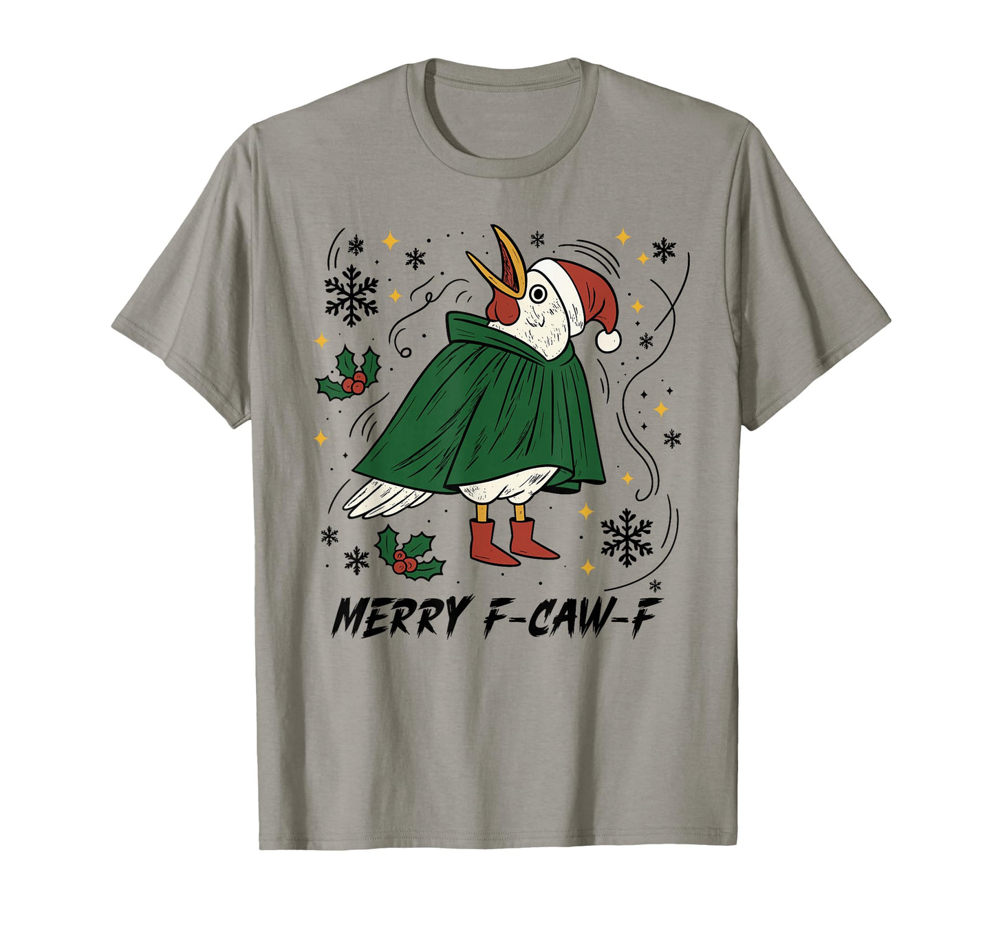 Merry Christmas Funny Raven Bird F-CAW-F Xmas Holiday T-Shirt
