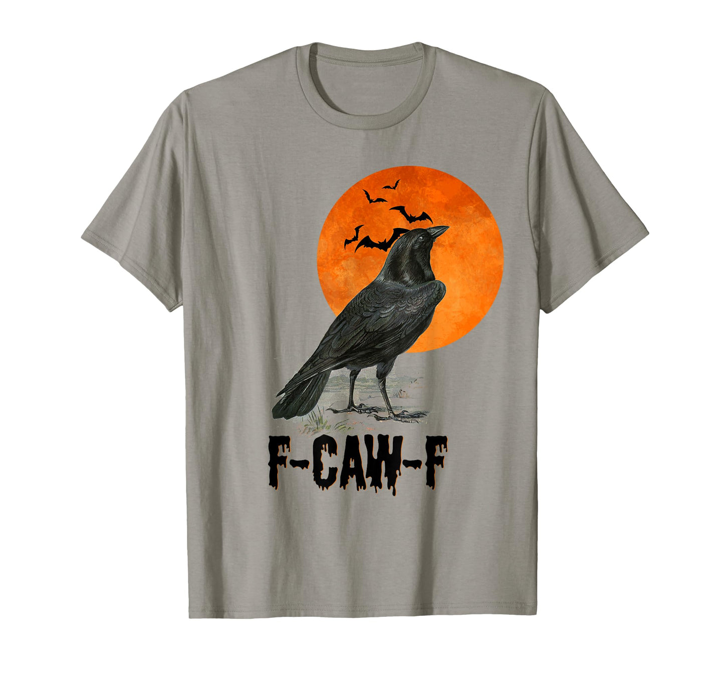 Mens Womens Fcawf F-Caw-F Crow Raven Halloween T-Shirt