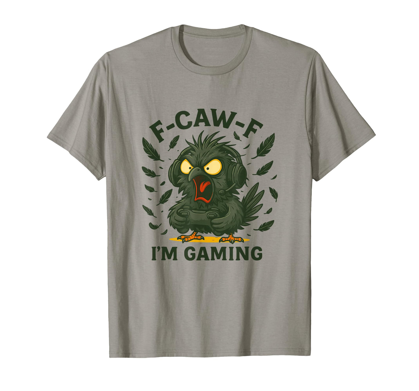 Funny Angry Crow Video Games Gamer F-Caw-F I'm Gaming T-Shirt