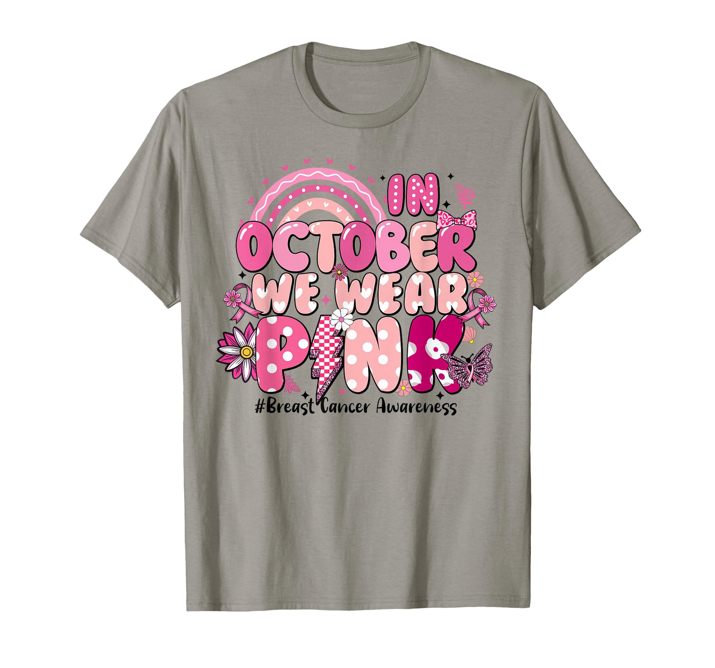 in October We Wear Pink Ribbon Breast Cancer Awareness Women T-Shirt