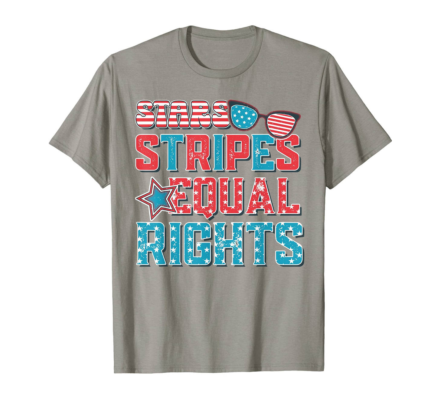 Stars Stripes Equal Rights Funny 4th Of July Women's Rights T-Shirt