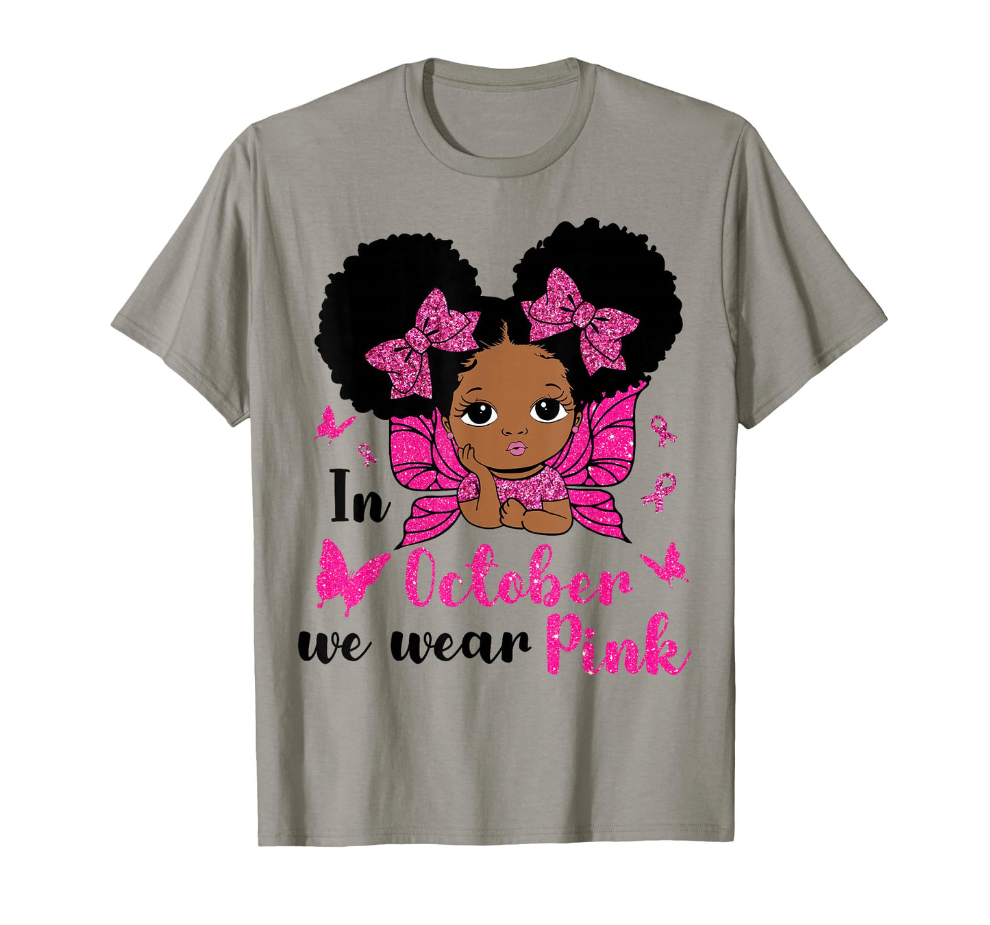 Messy Bun in October We Wear Pink Breast Cancer Black Girls T-Shirt