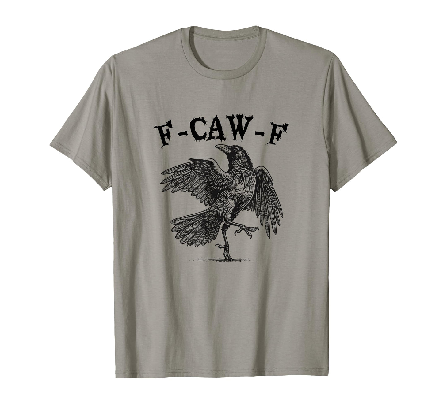 F-CAW-F Funny Halloween Adult Black Crow Cool Raven T-Shirt