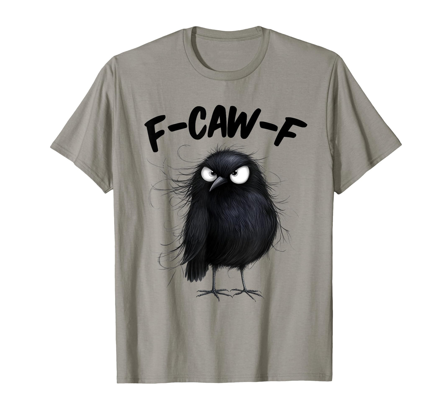 F-Caw-F Black Crow Funny Raven Bird Lovers T-Shirt