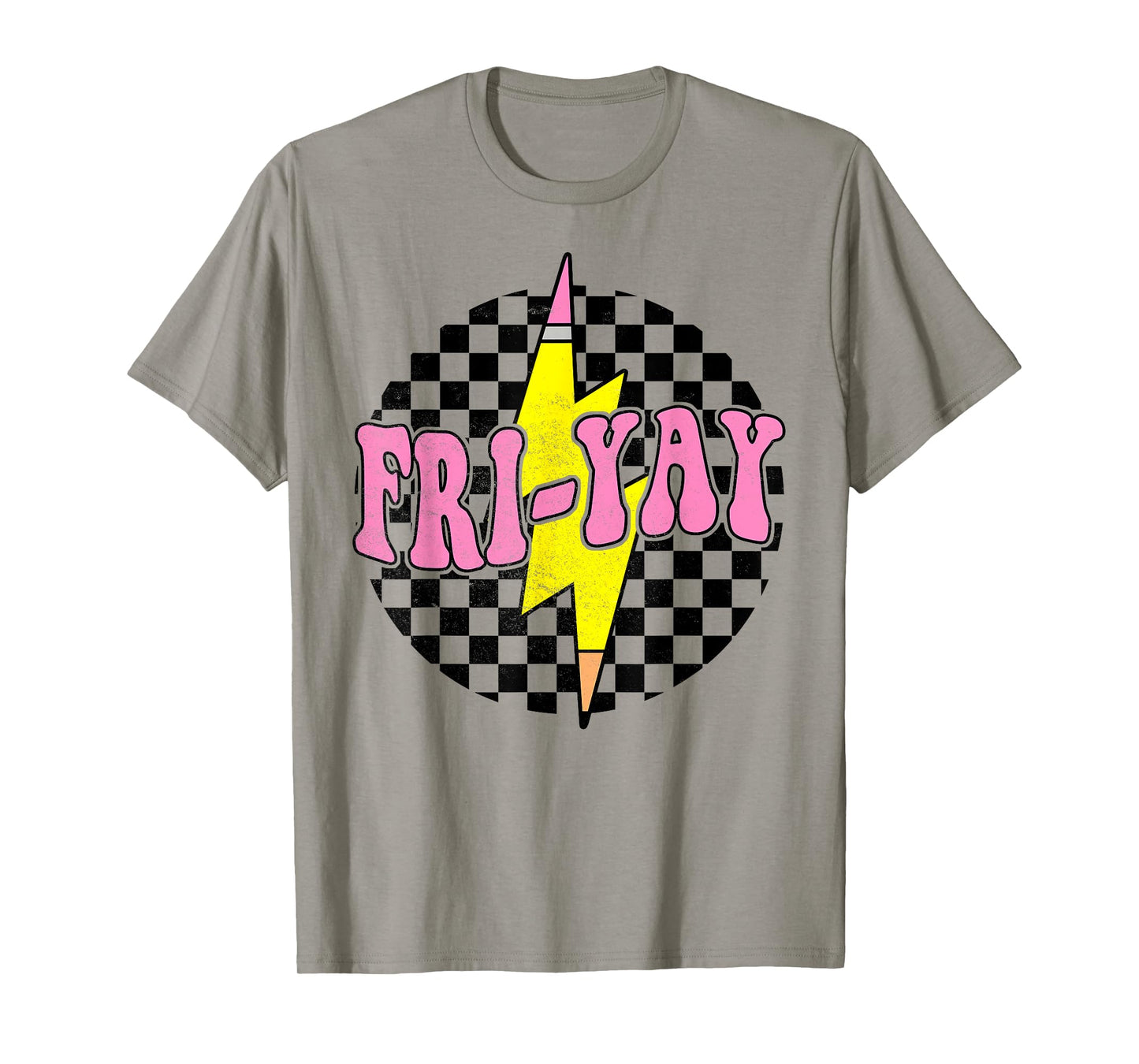 Fri-Yay Happy Friday Funny Weekend Teacher Back To School T-Shirt