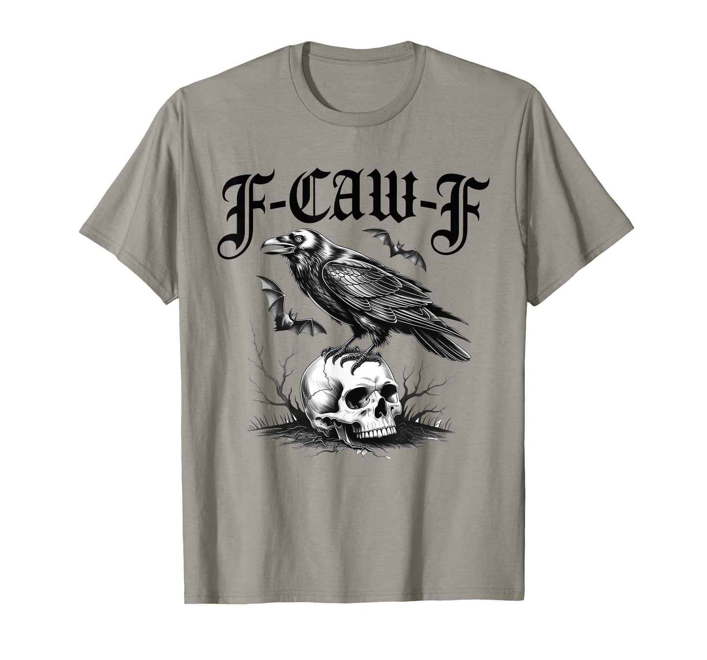 Halloween F Caw F Black Bird F-Caw-F Crow Women Men T-Shirt