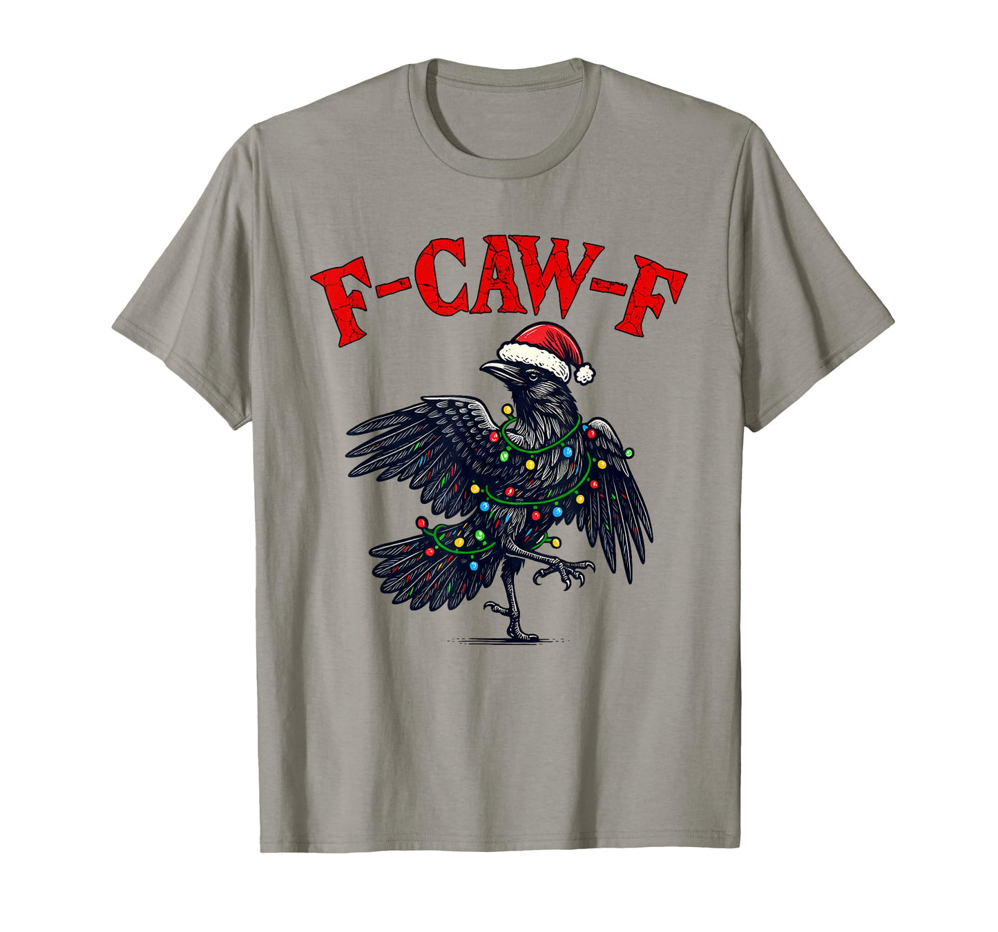 Black Crow F-Caw-F Funny Retro Christmas Lights Santa hat T-Shirt